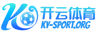 开云·体育官网|开云足球直播-开云体育